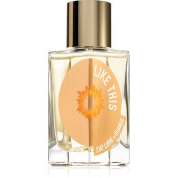 Etat Libre d’Orange Like This Eau de Parfum pentru femei de firma original