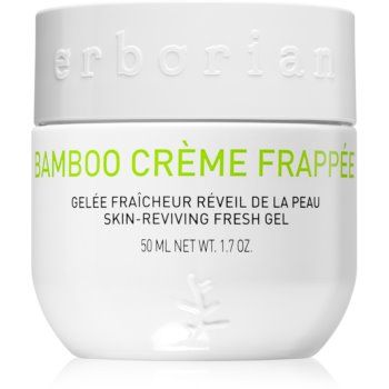 Erborian Bamboo gel crema revigorant cu efect de hidratare