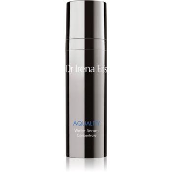 Dr Irena Eris Aquality Water Serum Concentrate ser de piele intens hidratant împotriva îmbătrânirii pielii
