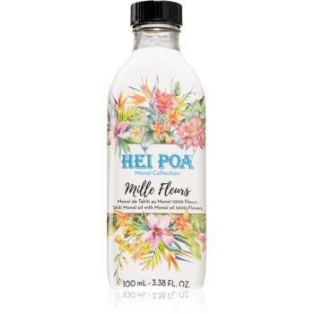 Hei Poa Monoi Collection 1000 Flowers ulei multifunctional pentru corp si par