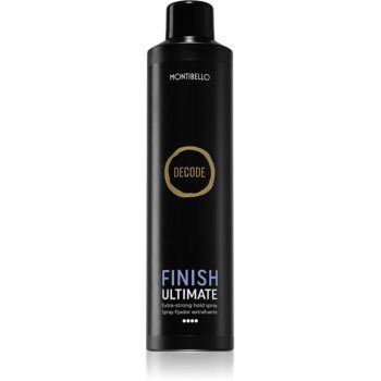 Montibello Decode Finish Ultimate Spray fixativ pentru păr cu fixare foarte puternică rezistent la umezeala