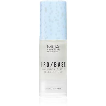 MUA Makeup Academy PRO/BASE Hyaluronic Acid baza hidratantă de machiaj cu acid hialuronic