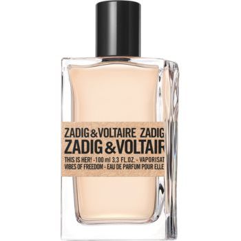 Zadig & Voltaire THIS IS HER! Vibes of Freedom Eau de Parfum pentru femei