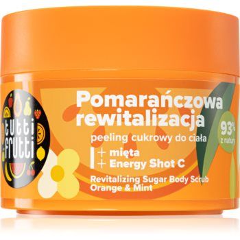 Farmona Tutti Frutti Minty Orange exfoliant din zahăr, pentru înviorare pentru corp