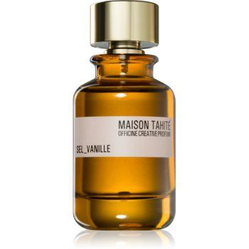 Maison Tahité Sel_Vanille Eau de Parfum unisex