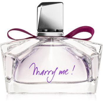 Lanvin Marry Me! Eau de Parfum pentru femei