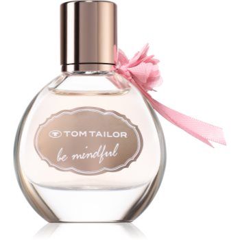 Tom Tailor Be Mindfull Woman Eau de Toilette pentru femei