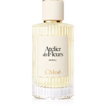 Chloé Atelier des Fleurs Neroli Eau de Parfum pentru femei