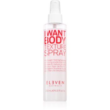 Eleven Australia I Want Body Texture Spray spray pentru păr cu volum