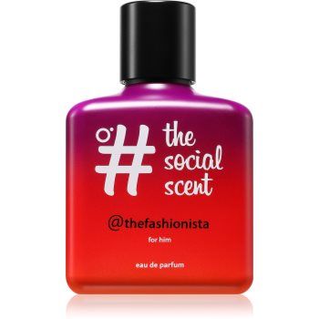 The Social Scent @thefashionista for him Eau de Parfum pentru bărbați