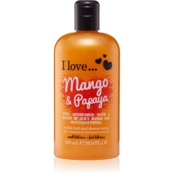 I Love Mango & Papaya cremă de duș și baie